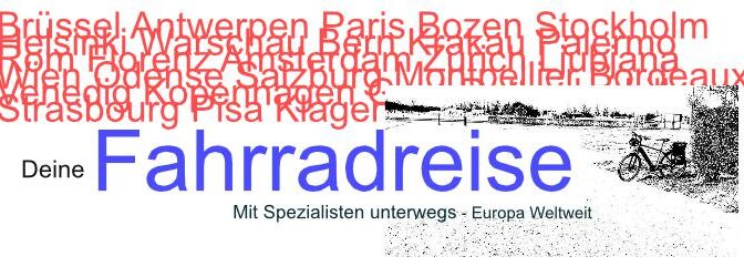 Fahrradreisen Europa Weltweit mit Spezialisten